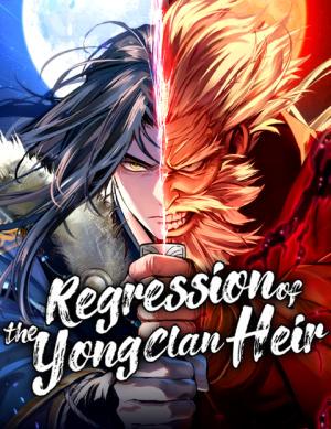 The Regression of the Yong Clan Heir EN Cover Image